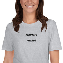 Load image into Gallery viewer, OG FEWture 4wArd Short-Sleeve Unisex T-Shirt