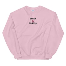 Load image into Gallery viewer, Dreams To Reality Unisex Sweatshirt