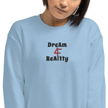 Load image into Gallery viewer, Dreams To Reality Unisex Sweatshirt
