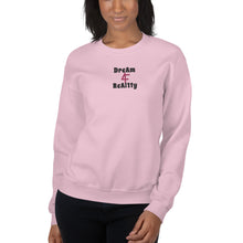 Load image into Gallery viewer, Dreams To Reality Unisex Sweatshirt
